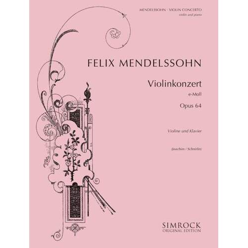 Mendelssohn - Violin Concerto E Minor Op 64 Violin/Piano (Softcover Book)