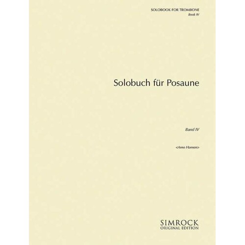 Solobook For Trombone Book 4 Ed Hansen Book