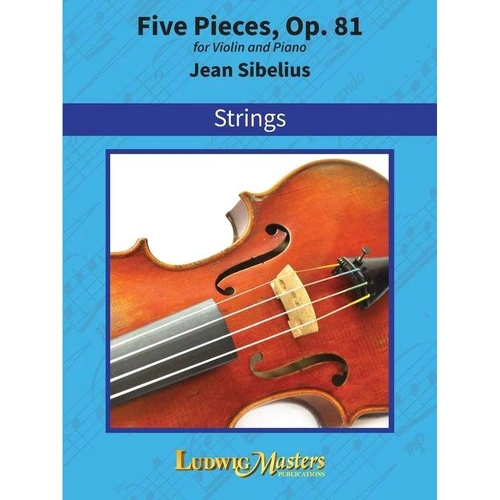 Sibelius - Five Pieces Op. 81 for Violin and Piano