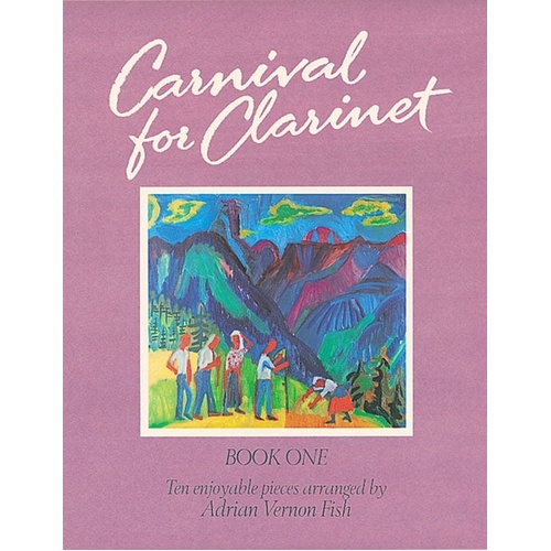 Carnival For Clarinet Bk 1 Softcover Book (Clarinet)