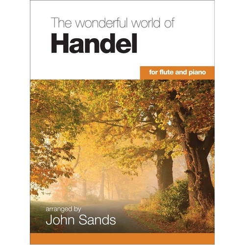 Wonderful World Of Handel For Flute/Piano Softcover Book (Flute)