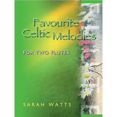 Favourite Celtic Melodies For 2 Flutes Softcover Book (Flute)