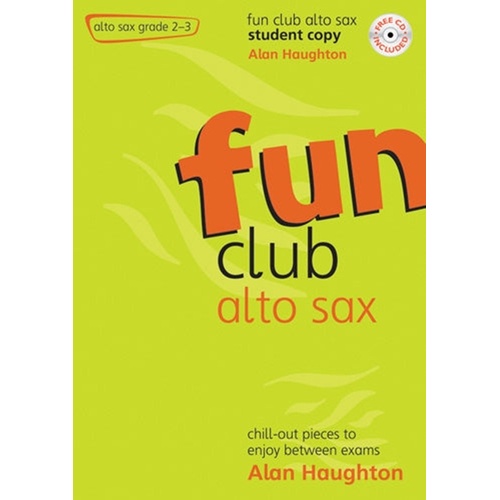 Fun Club Alto Sax Grade 2-3 Student Copy Bk/Cd Softcover/CD (Alto Saxophone)