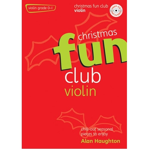 Fun Club Christmas Violin Grade 0-1 Bk/Cd Softcover/CD (Violin)