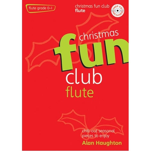 Fun Club Christmas Flute Grade 0-1 Bk/Cd Softcover/CD (Flute)