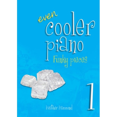 Even Cooler Piano Bk 1 Funky Pieces Grade 1 Softcover Book (Piano)