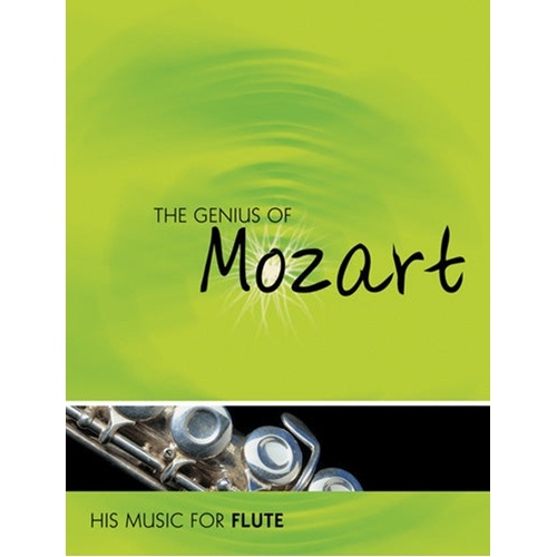 The Genius Of Mozart His Music For Flute Softcover Book (Flute)