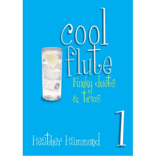 Hammond - Cool Flute 1 Funky Duets & Trios Softcover Book (Flute)