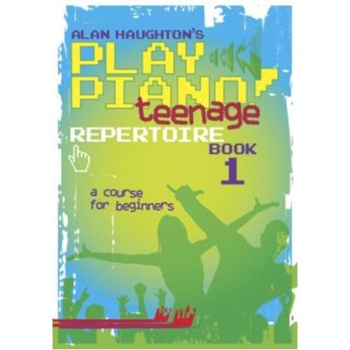Play Piano Teenage Repertoire Book 1 Book