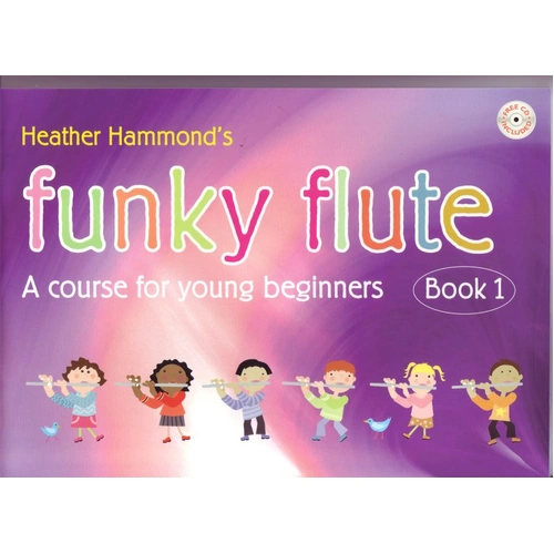 Funky Flute Book 1 Student Edition with CD by Heather Hammond, 64 Pages, Flute, Kevin Mayhew
