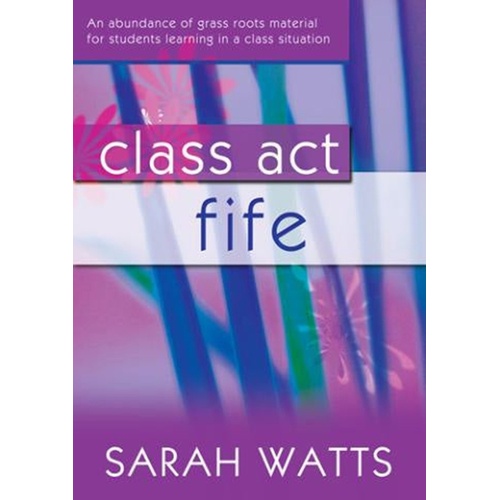 Class Act Fife Teachers Book Softcover Book (Fife)