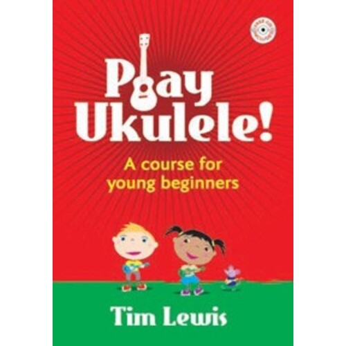 Play Ukulele Young Beginners Course Book/CD Book