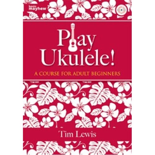 Play Ukulele Adult Course Book/CD Book