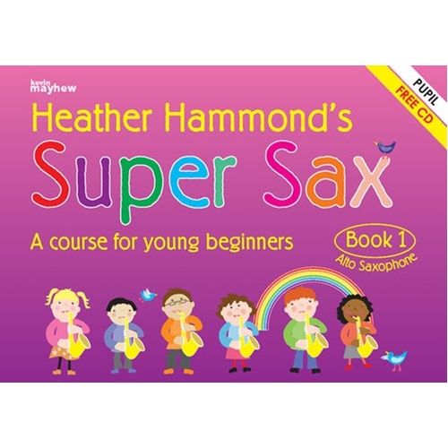 Super Sax Bk 1 Student Bk/Cd Softcover/CD (Saxophone)