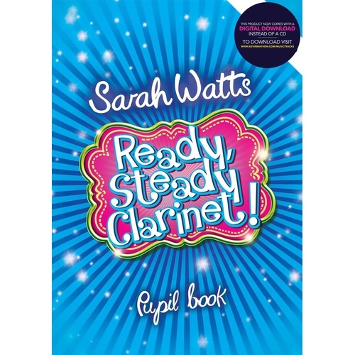 Ready Steady Clarinet! Pupil Book Bk/Ola Sftcvr/Online Audio (Clarinet)