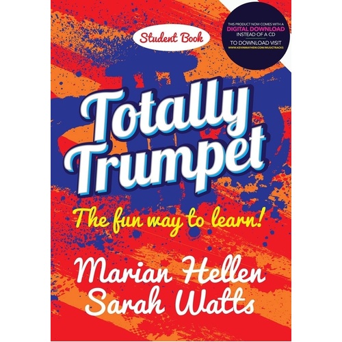 Totally Trumpet Student Book Bk/Ola Sftcvr/Online Audio (Trumpet)
