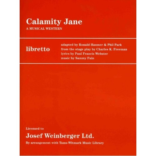 Calamity Jane Libretto (Libretto) Book