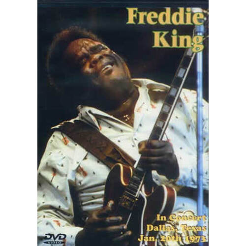Freddie King In Concert Dallas Texas 1973 DVD