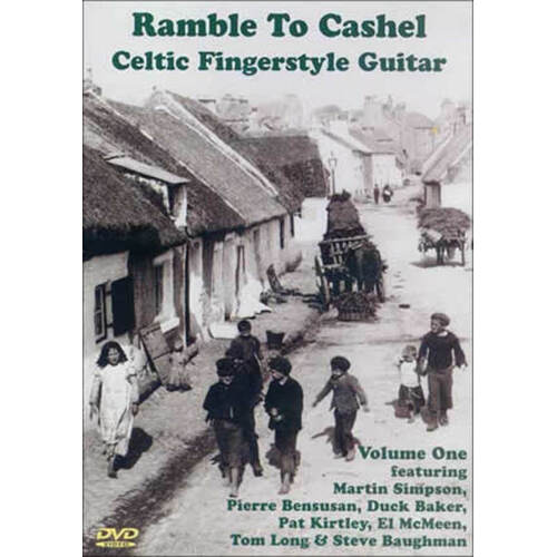 Ramble To Cashel Celtic Fingerstyle Guitar Vol 1 (DVD Only)