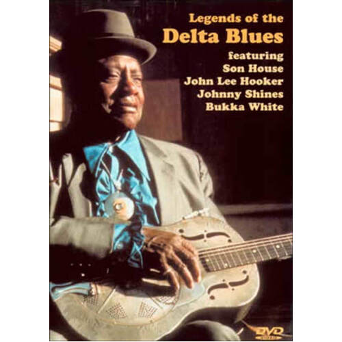 Legends Of The Delta Blues DVD