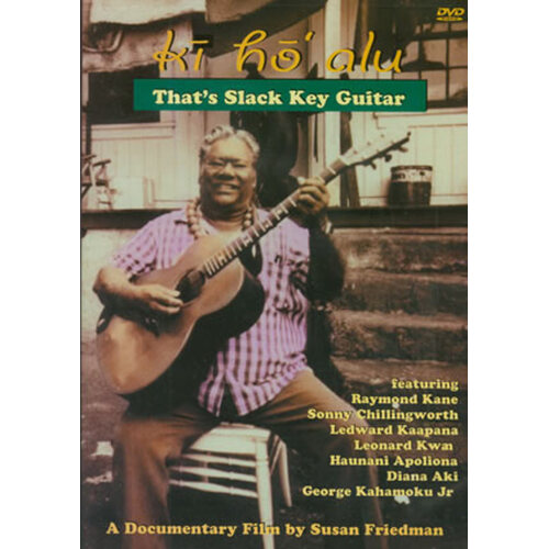 Ki Ho Alu Thats Slack Key Guitar (DVD Only)