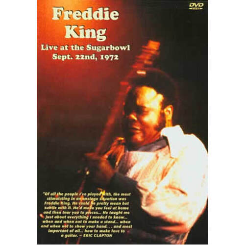 Freddie King Live At The Sugarbowl Sept 22nd 1972