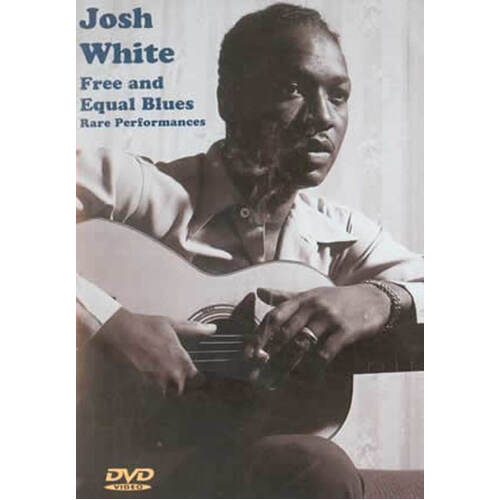 Josh White Free And Equal Blues Rare Performances