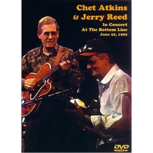 Chet Atkins & Jerry Reed In Concert At The Bottom DVD