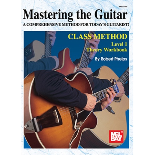 Mastering The Guitar Class Method Level 1 Theory W Book