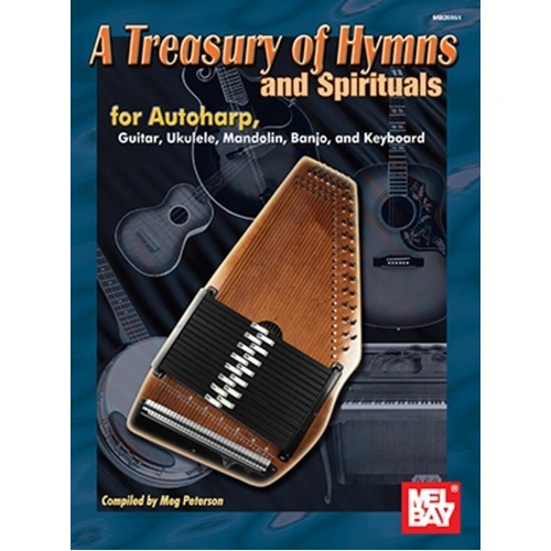 A Treasury of Hymns and Spirituals for Ukulele, Banjo, Guitar, Keyboard, Mandolin - Arranged by Meg Peterson, 40 Pages, Mel Bay Publications