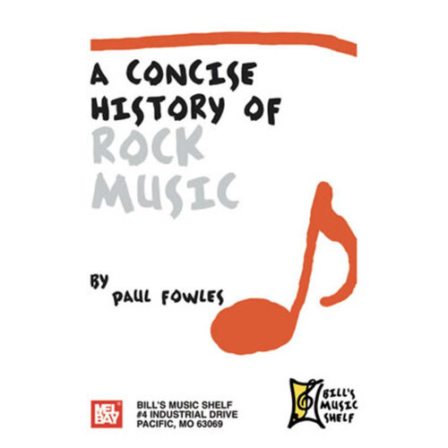 A Concise History Of Rock Music 