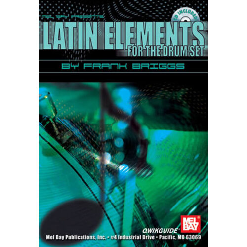 Latin Elements For The Drum Set Qwikguide Softcover Book/CD