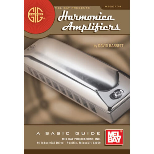 Gig Savers Harmonica Amplifiers Book