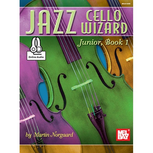 Jazz Cello Wizard Junior Book 1 Book/Online Audio (Softcover Book/Online Audio) Book