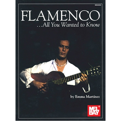Flamenco All You Wanted To Know