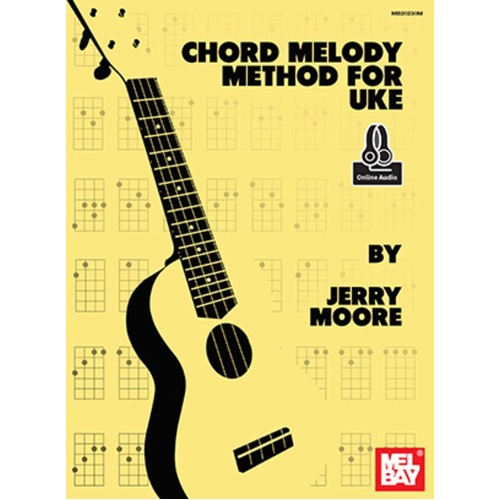 Chord Melody Method Ukulele Book/CD Book