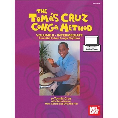 Tombs Cruz Conga Method Volume 2 BK/DVD for Intermediate Players