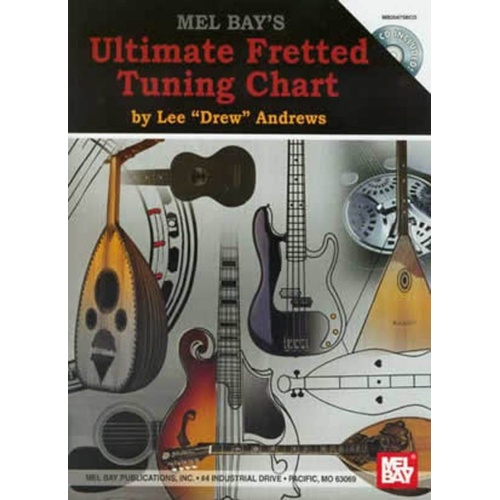 Fretted Tuning Chart with CD - 87 Tunings for Guitar, Mandolin, Banjo, Dulcimer & More by Lee Drew Andrews, Mel Bay Publications