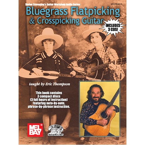 Bluegrass Flatpicking And Crosspicking Guitar (Softcover Book/CD)