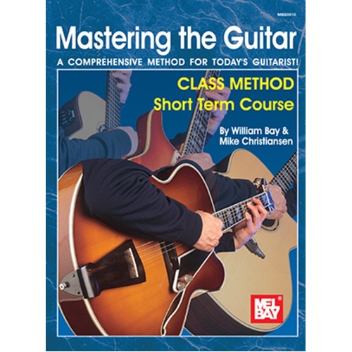 Mastering The Guitar Class Method Short Term Cours Book