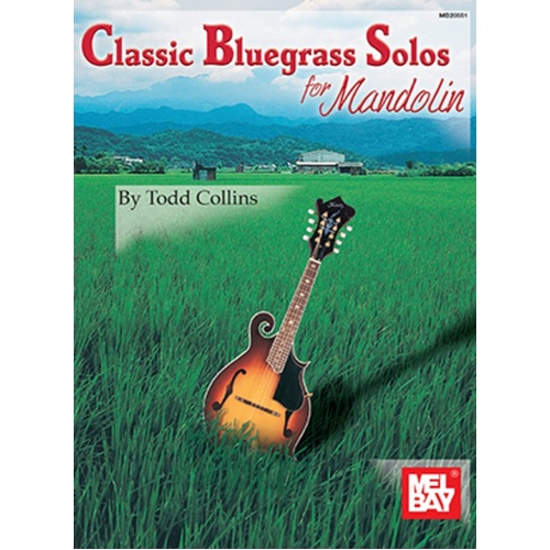 Classic Bluegrass Solos For Mandolin Book