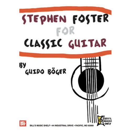 Stephen Foster For Classic Guitar (Softcover Book)