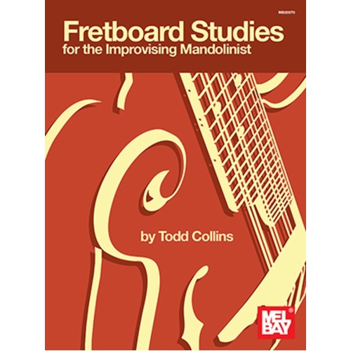 Fretboard Studies For Improv Mandolinist Book