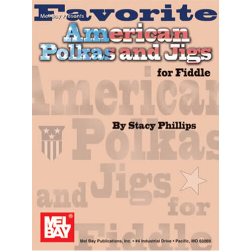 Favourite American Polkas And Jigs For Fiddle Book