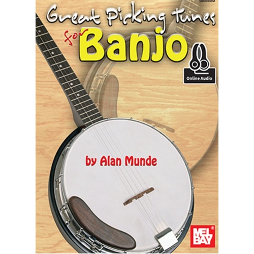Great Picking Tunes For Banjo Book/Online Audio (Softcover Book/Online Audio) Book