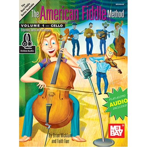 American Fiddle Method Volume 1 - Cello Book/Oa (Softcover Book/Online Audio) Book