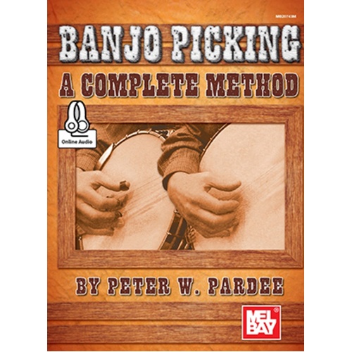 Banjo Picking A Complete Method Book/CD Book