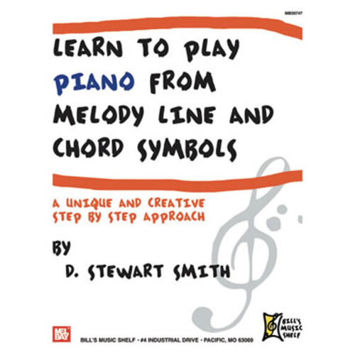 Learn To Play Piano From Melody Line And Chord Symbol Book