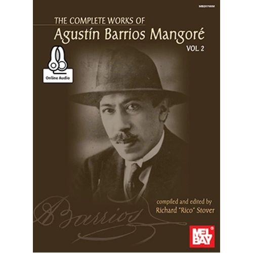 Complete Works of Agustin Barrios Volume 2 BK/OLA