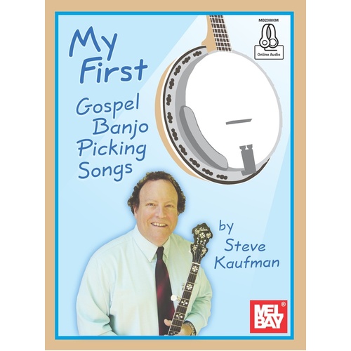 My First Gospel Banjo Picking Songs Book/Online Audio